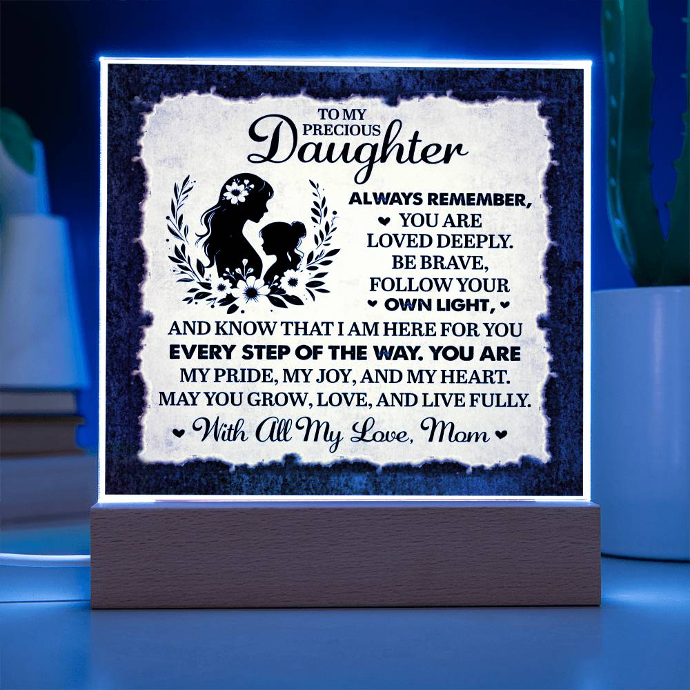 To My Daughter From Mom Always Remember Printed Square Shaped Acrylic Plaque-Express Your Love Gifts