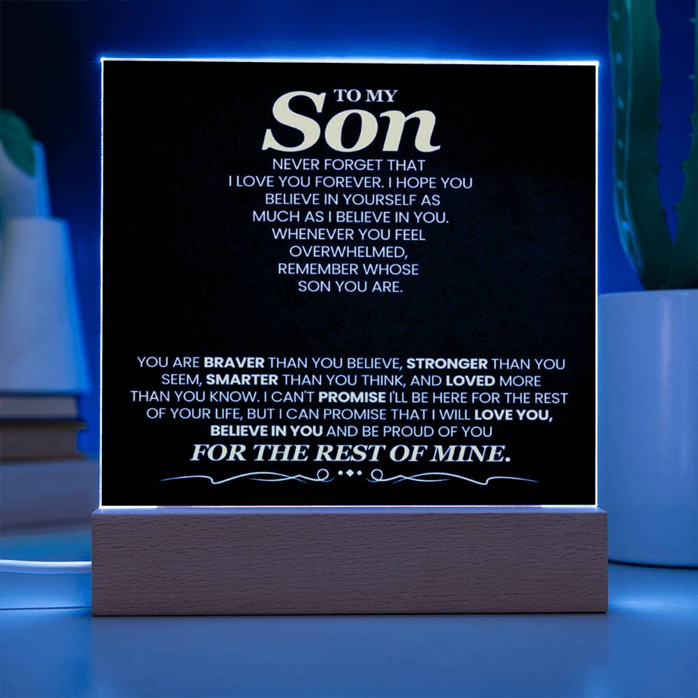 To My Son You Are Braver Than You Believe Printed Square Shaped Acrylic Plaque-Express Your Love Gifts