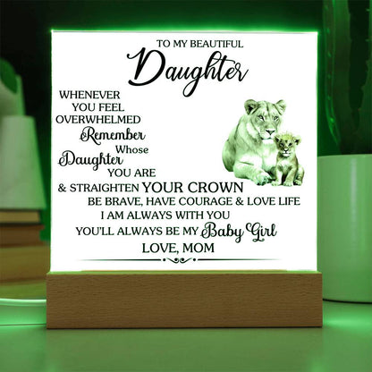 Whenever You Feel Unwelcomed Printed Square Shaped Acrylic Plaque-Express Your Love Gifts
