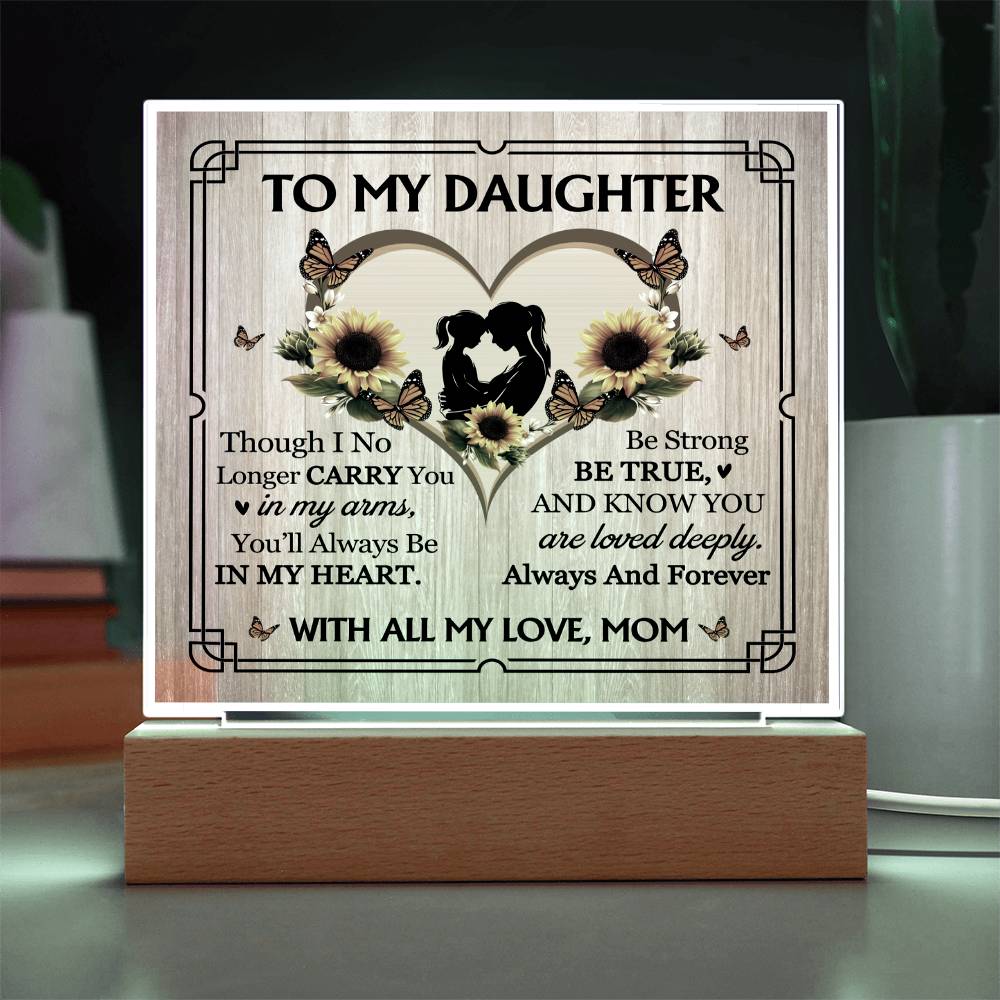 To My Daughter From Mom With All My Love Printed Square Shaped Acrylic Plaque-Express Your Love Gifts