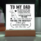 To My Dad So Much of Me Printed Square Shaped Acrylic Plaque-Express Your Love Gifts