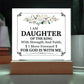 Personalized To My Daughter I Am Daughter of the King Printed Square Shaped Acrylic Plaque-Express Your Love Gifts