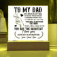 To My Dad So Much of Me Printed Square Shaped Acrylic Plaque-Express Your Love Gifts