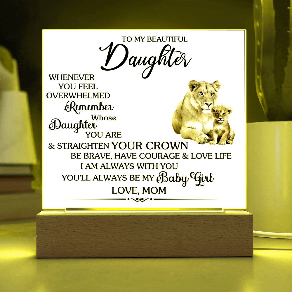 Whenever You Feel Unwelcomed Printed Square Shaped Acrylic Plaque-Express Your Love Gifts