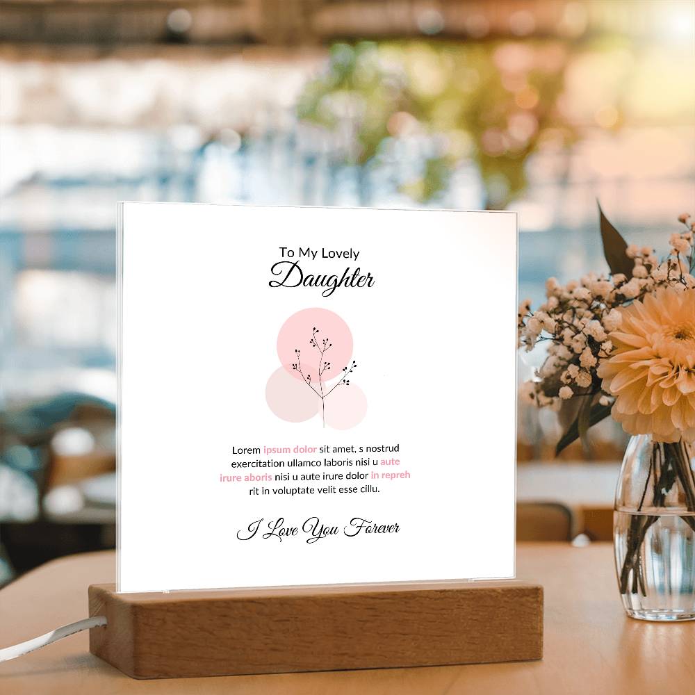 To My Daughter Lorem Ipsum Baloon Printed Square Shaped Acrylic Plaque-Express Your Love Gifts