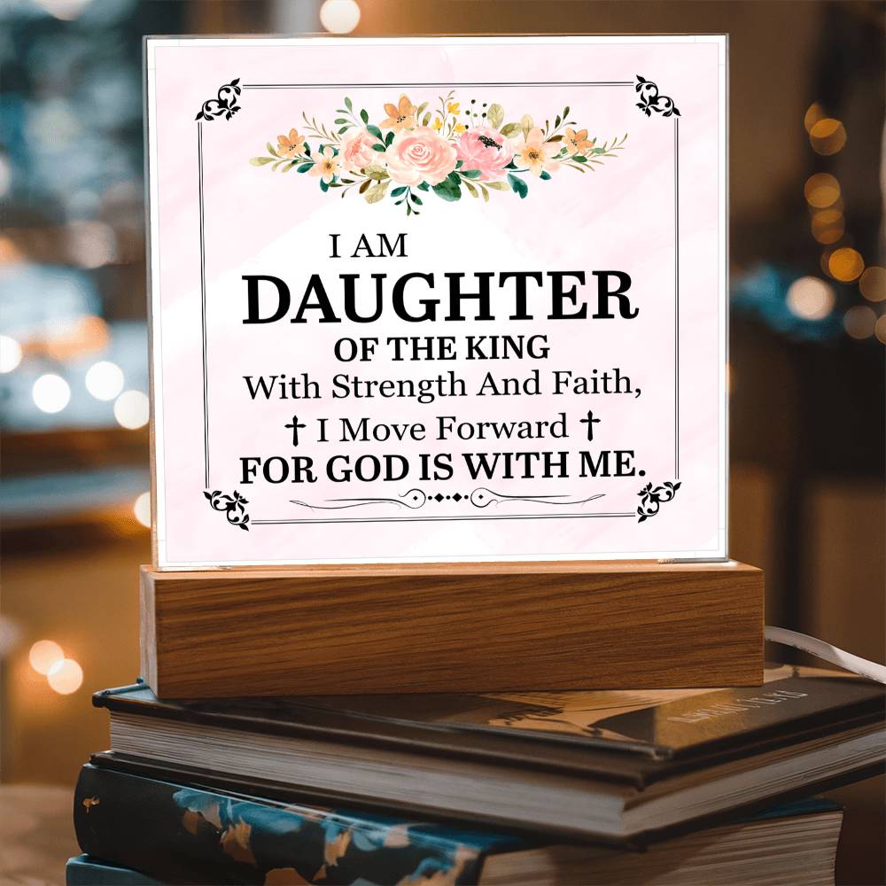Personalized To My Daughter I Am Daughter of the King Printed Square Shaped Acrylic Plaque-Express Your Love Gifts