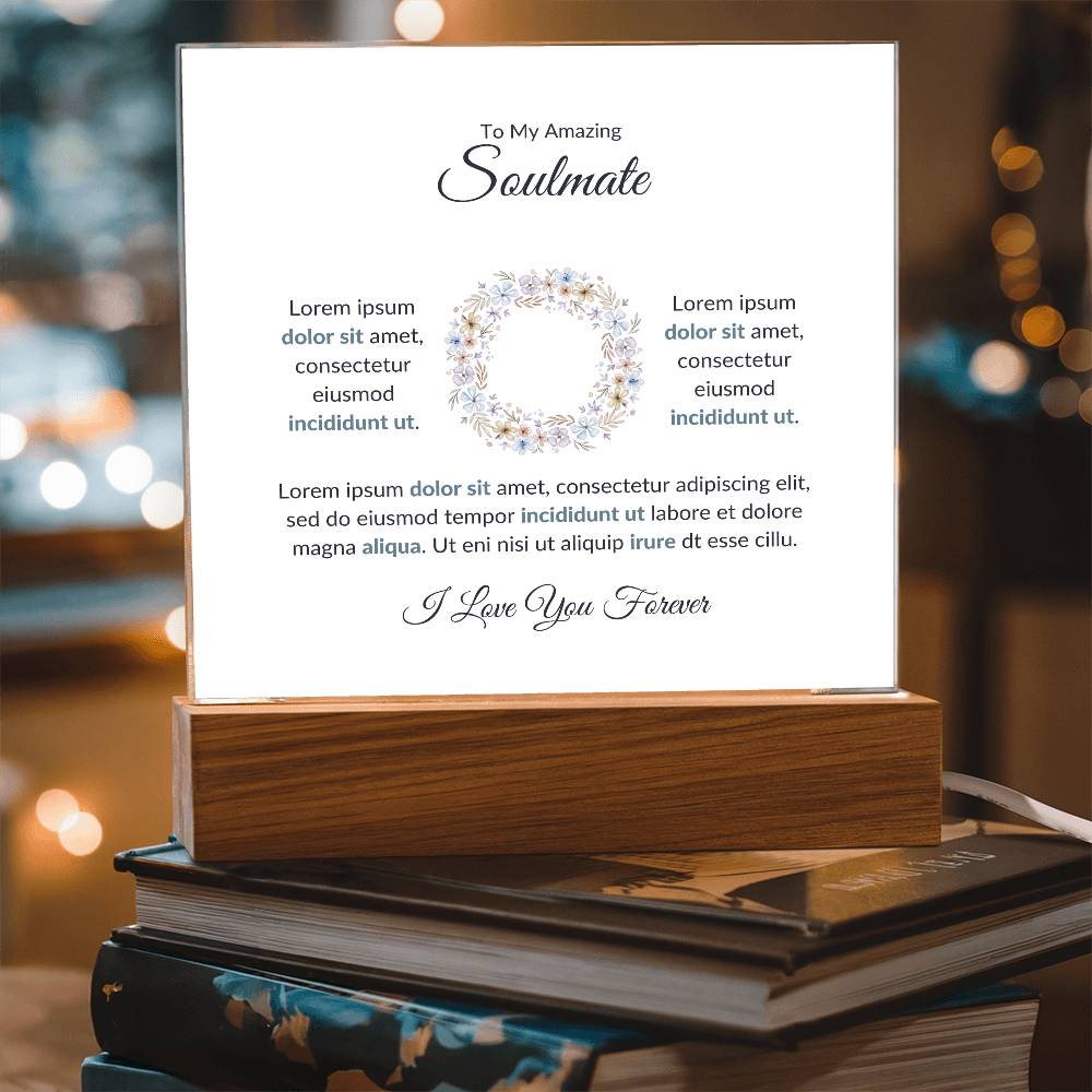 To My Soulmate Magna Aliqua Printed Square Shaped Acrylic Plaque-Express Your Love Gifts