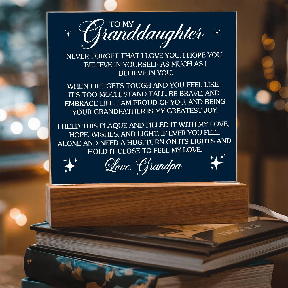 To Granddaughter From Grandpa Never That I Love You Printed Square Shaped Acrylic Plaque-Express Your Love Gifts
