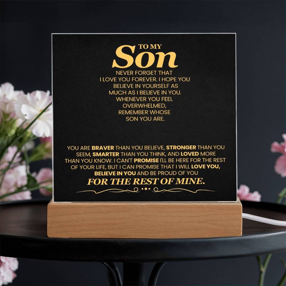To My Son You Are Braver Than You Believe Printed Square Shaped Acrylic Plaque-Express Your Love Gifts