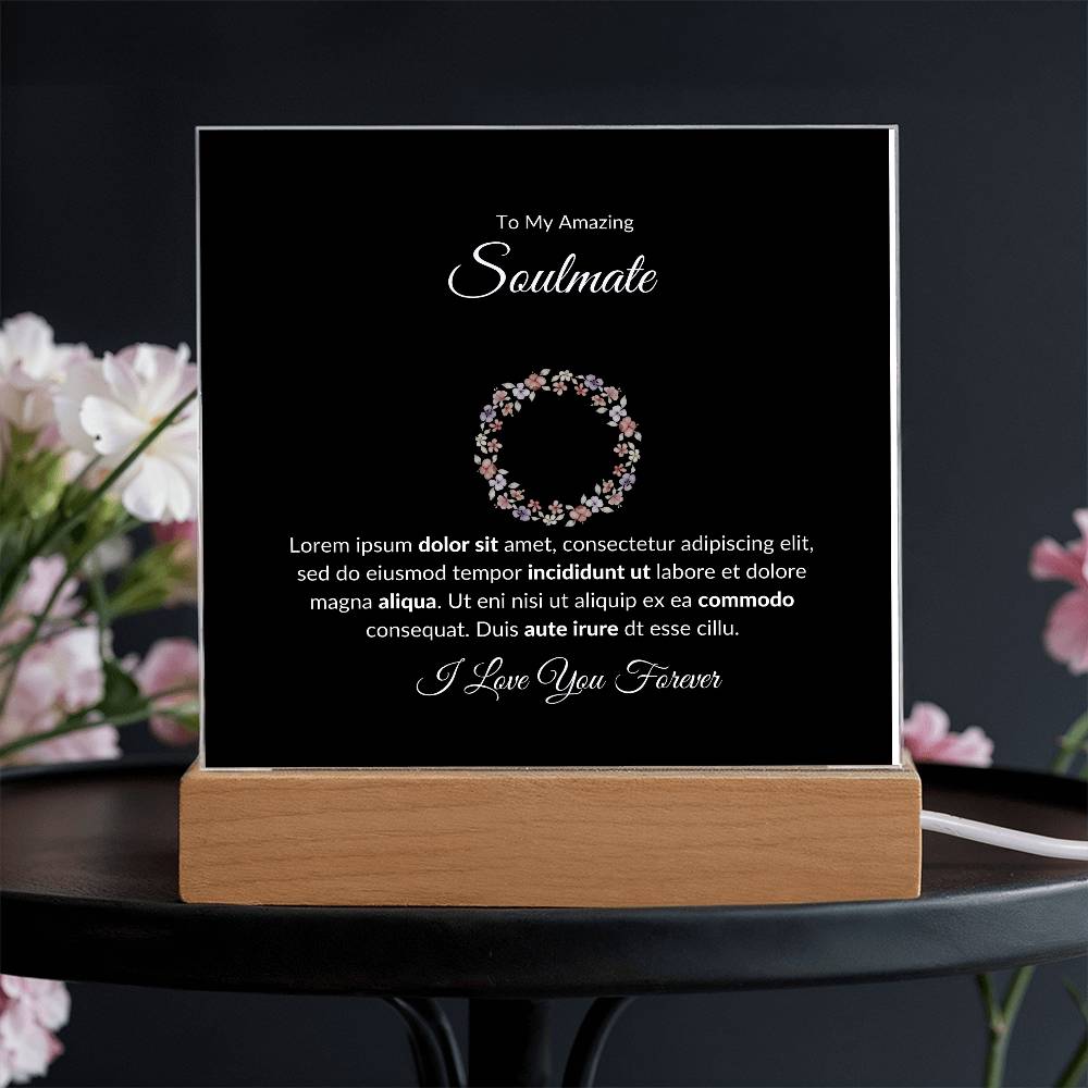 To My Soulmate I Love You Forever Printed Square Shaped Acrylic Plaque-Express Your Love Gifts