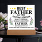 Best Father of All Time Printed Square Shaped Acrylic Plaque-Express Your Love Gifts