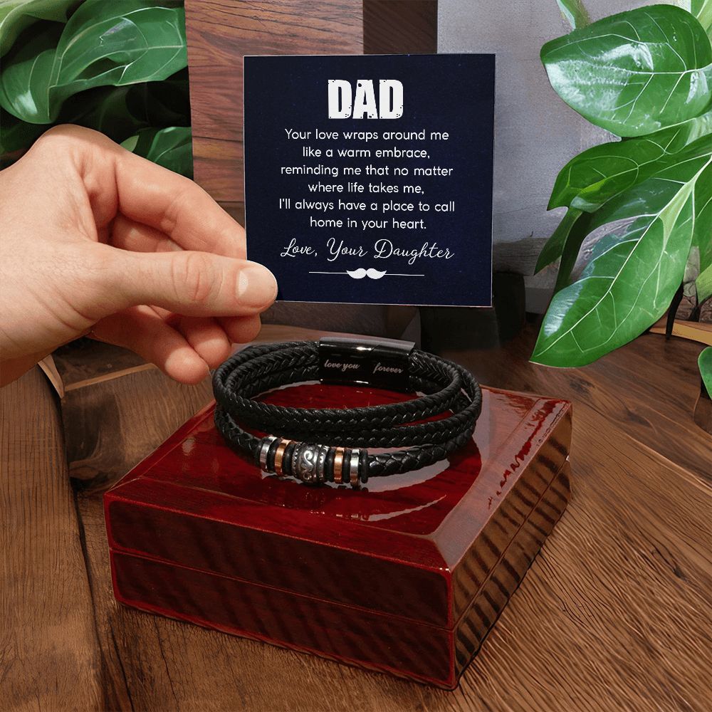 To My Dad Your Love Wraps Around From Daughter Love You Forever Bracelet-Express Your Love Gifts