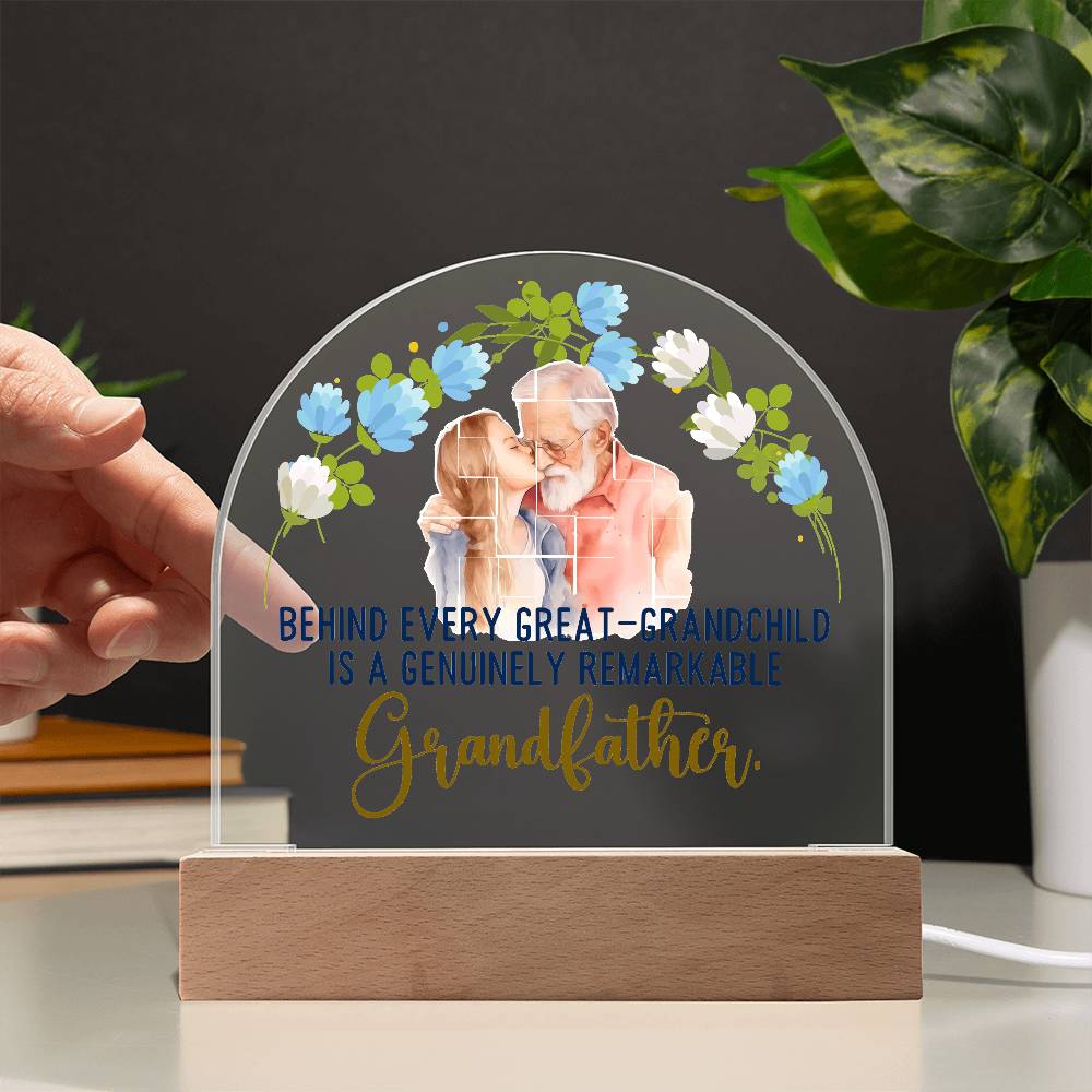 Grandpa Behind Every Great Printed Acrylic Dome Plaque-Express Your Love Gifts