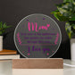Mom Your Love is The Lighthouse Printed Circle Acrylic Plaque-Express Your Love Gifts