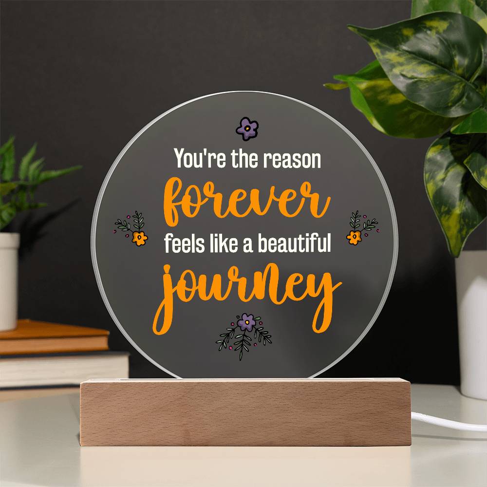 You're the Reason Printed Circle Acrylic Plaque-Express Your Love Gifts