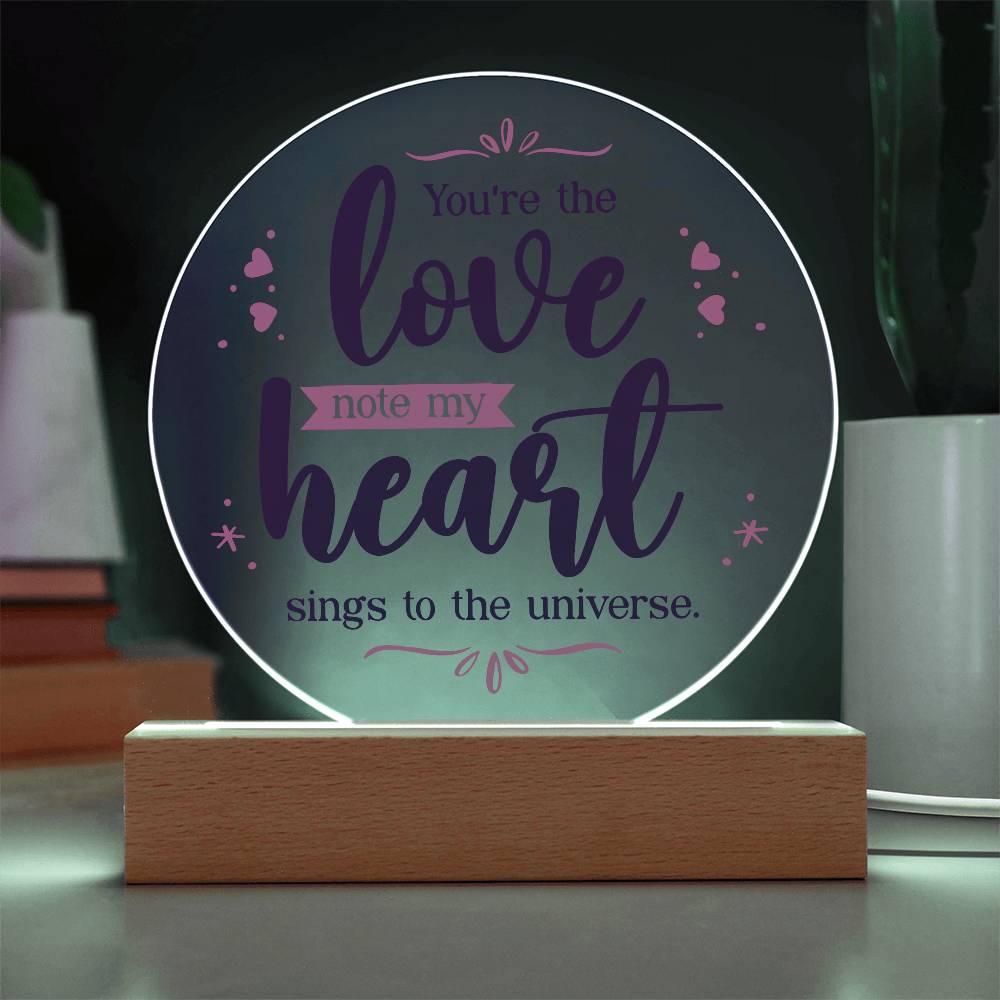 You're the Love Note Printed Circle Acrylic Plaque-Express Your Love Gifts