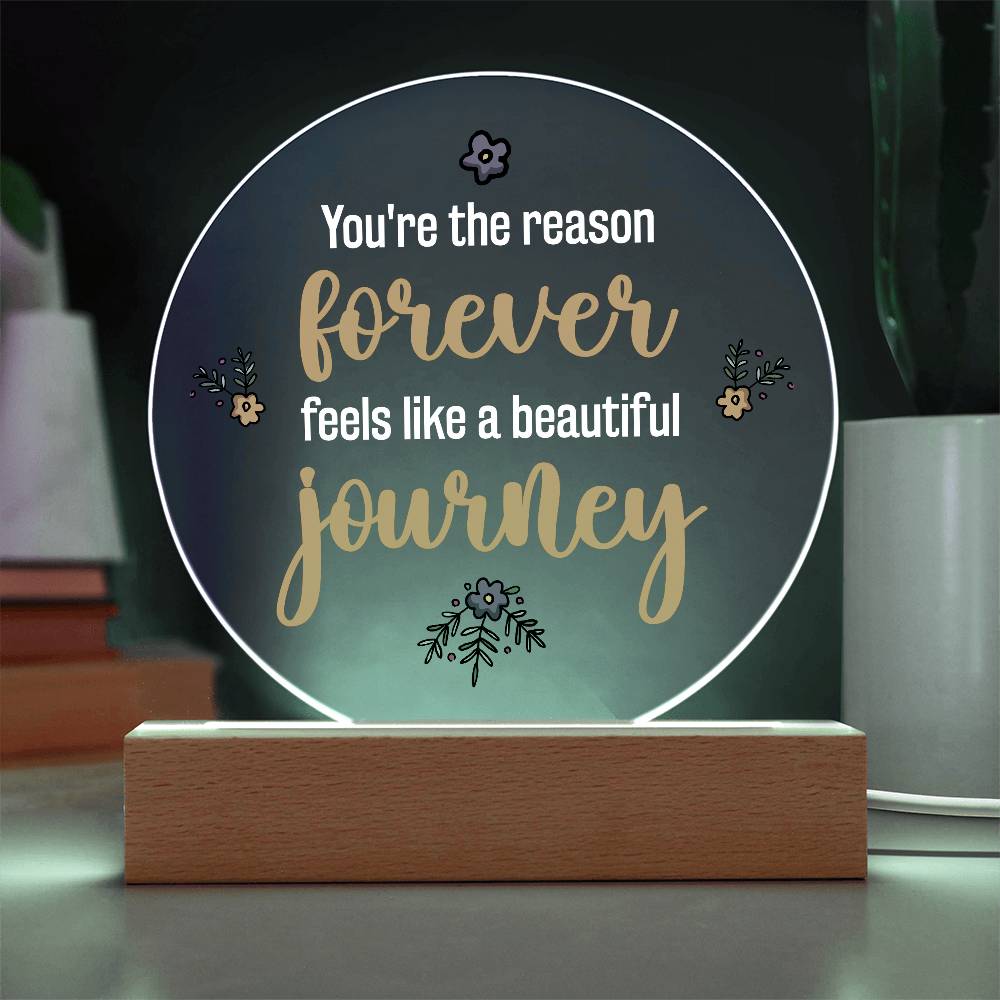 You're the Reason Printed Circle Acrylic Plaque-Express Your Love Gifts