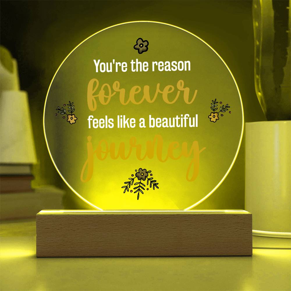 You're the Reason Printed Circle Acrylic Plaque-Express Your Love Gifts