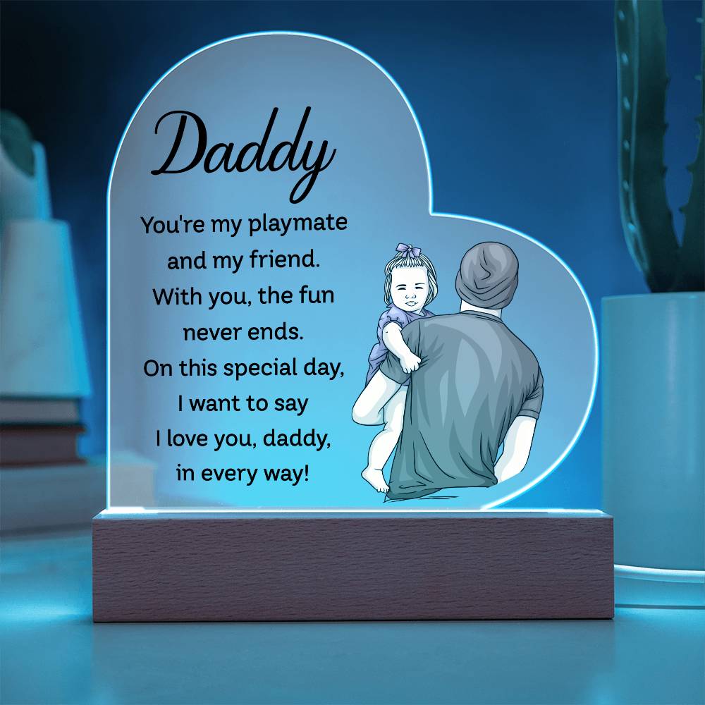 Daddy Playmate Friend Printed Heart Shaped Acrylic Plaque-Express Your Love Gifts