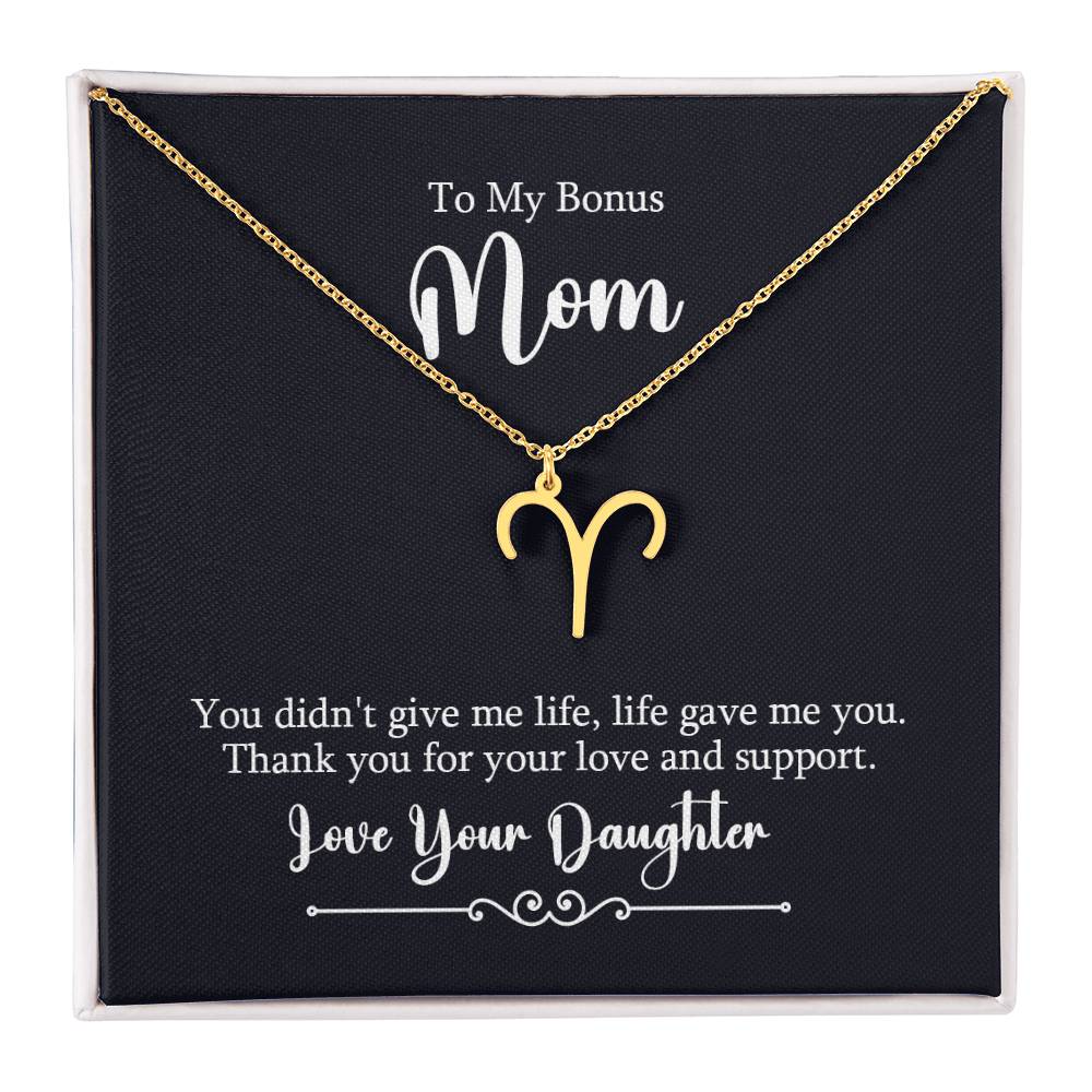 To My Bonus Mom You Didn't Give Me Life Zodiac Name Necklace-Express Your Love Gifts