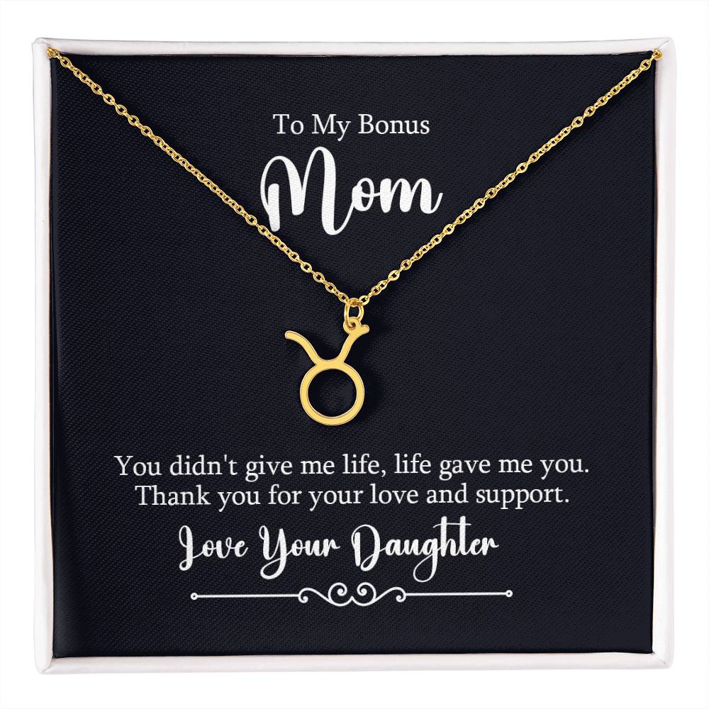 To My Bonus Mom Life Gave Me You Zodiac Name Necklace-Express Your Love Gifts
