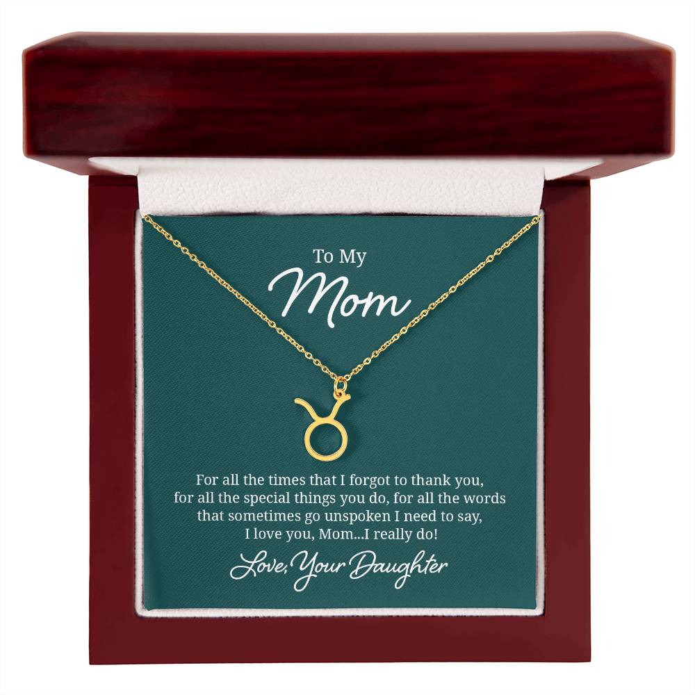 To My Mom For All The Times Zodiac Name Necklace-Express Your Love Gifts