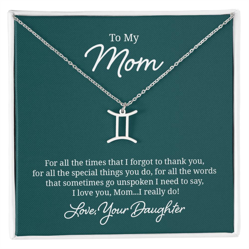 To My Mom For All The Times Zodiac Name Necklace-Express Your Love Gifts