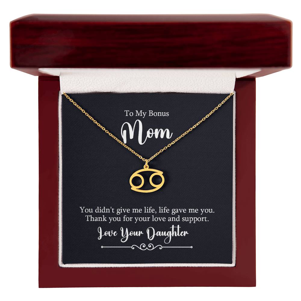 To My Bonus Mom You Didn't Give Me Life Zodiac Name Necklace-Express Your Love Gifts