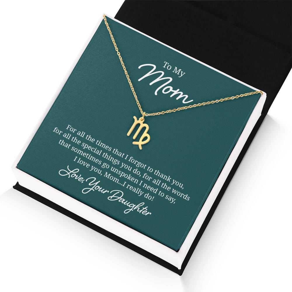 To My Mom For All The Times Zodiac Name Necklace-Express Your Love Gifts