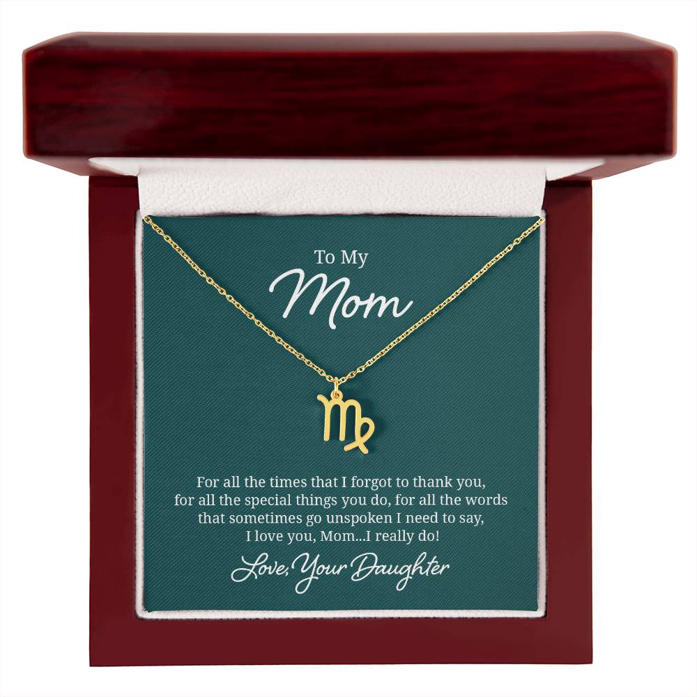 To My Mom For All The Times Zodiac Name Necklace-Express Your Love Gifts