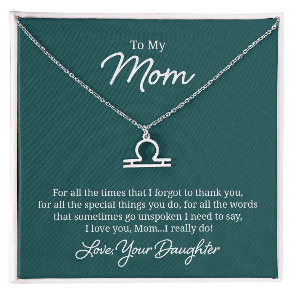 To My Mom For All The Times Zodiac Name Necklace-Express Your Love Gifts