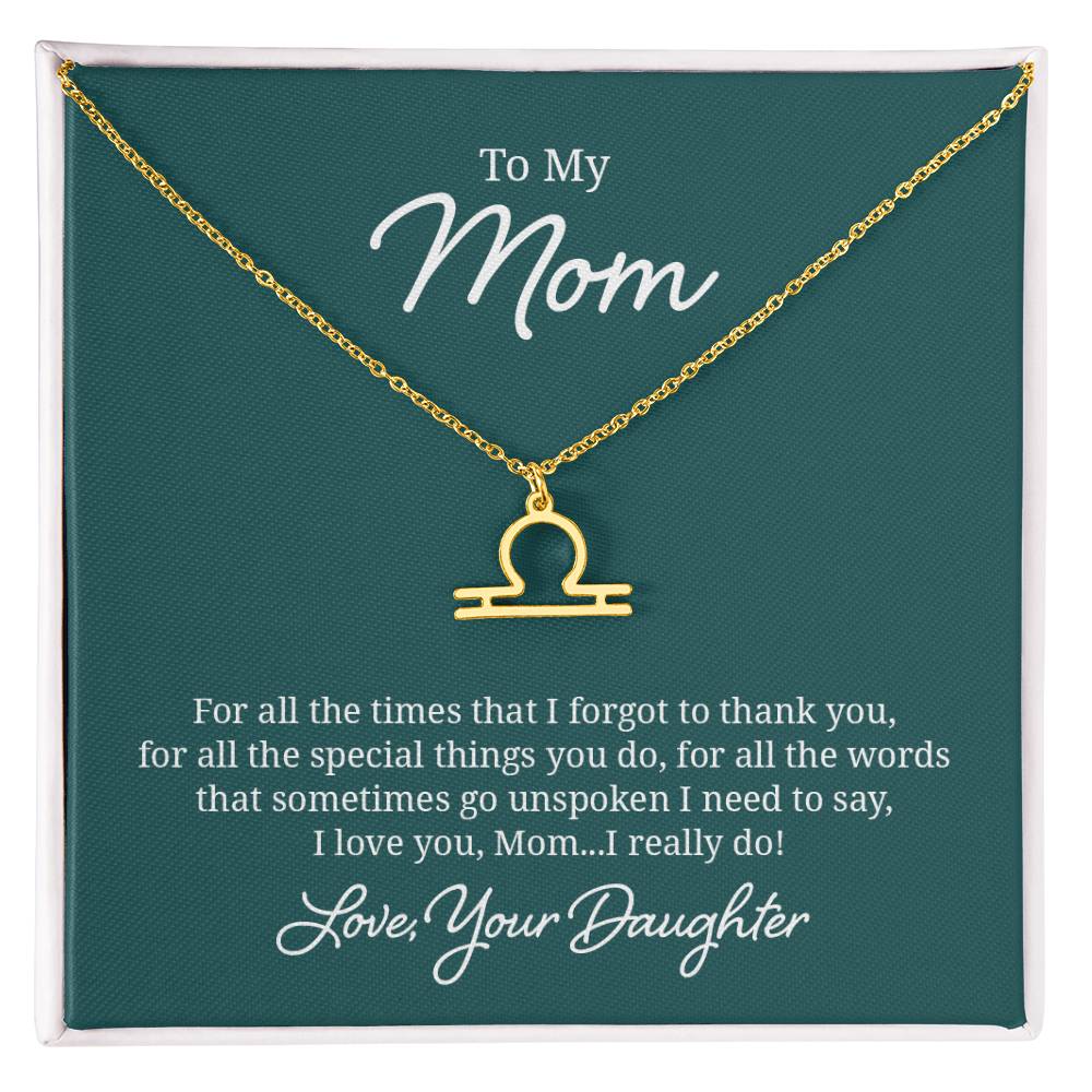 To My Mom For All The Times Zodiac Name Necklace-Express Your Love Gifts