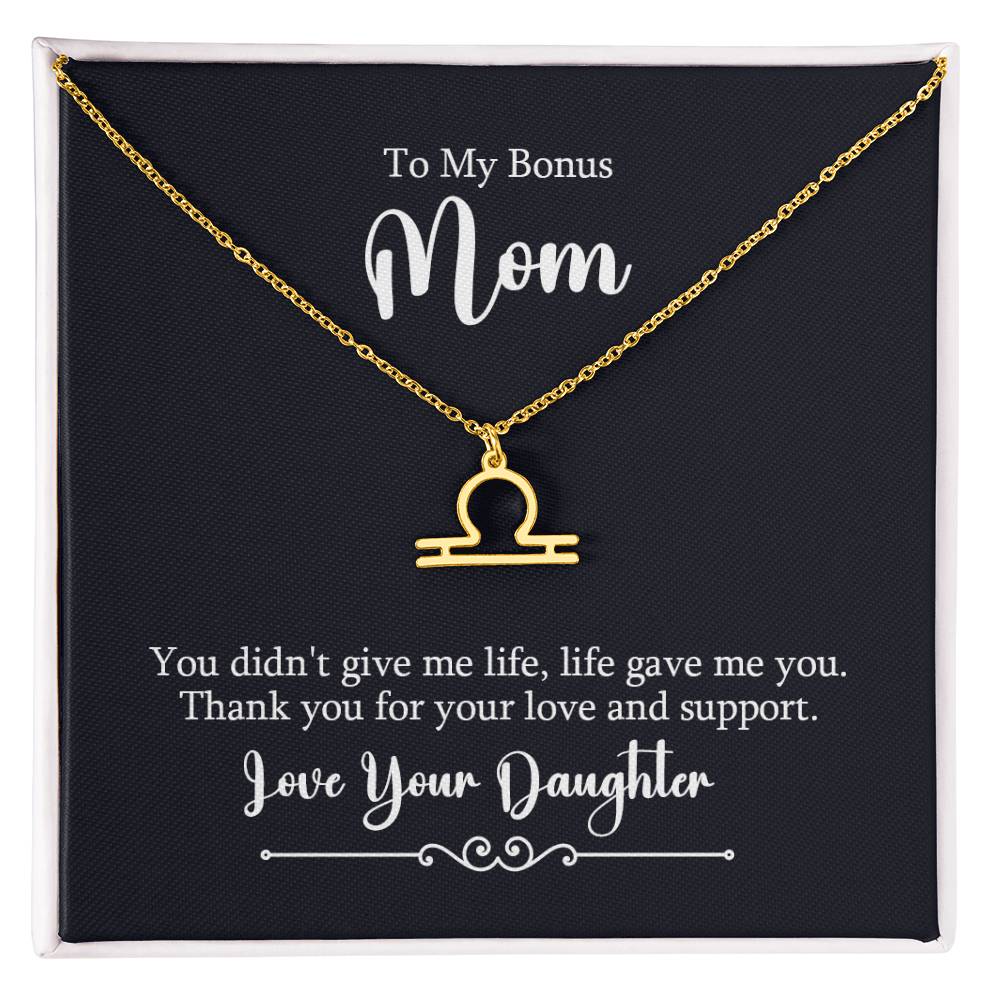 To My Bonus Mom Life Gave Me You Zodiac Name Necklace-Express Your Love Gifts