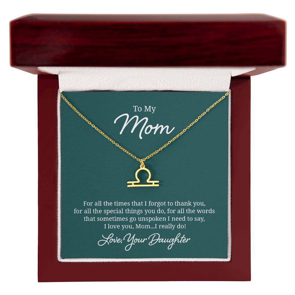 To My Mom For All The Times Zodiac Name Necklace-Express Your Love Gifts