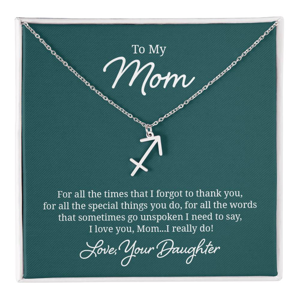 To My Mom For All The Times Zodiac Name Necklace-Express Your Love Gifts