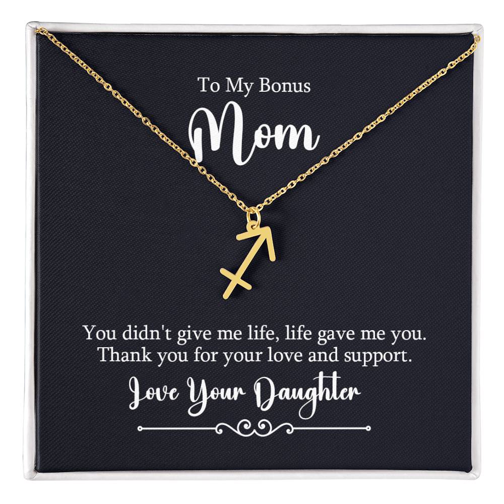 To My Bonus Mom You Didn't Give Me Life Zodiac Name Necklace-Express Your Love Gifts