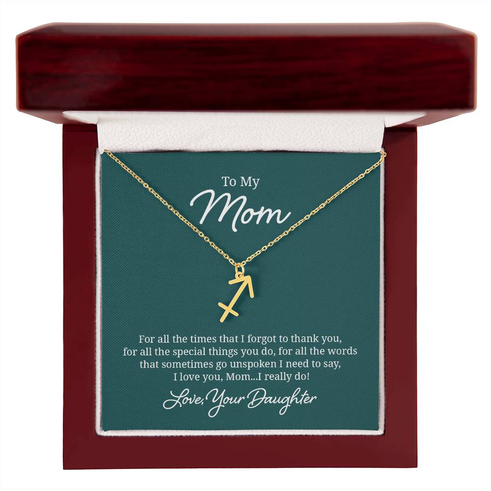 To My Mom For All The Times Zodiac Name Necklace-Express Your Love Gifts
