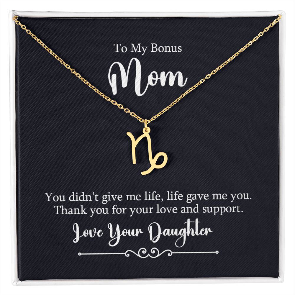 To My Bonus Mom Life Gave Me You Zodiac Name Necklace-Express Your Love Gifts