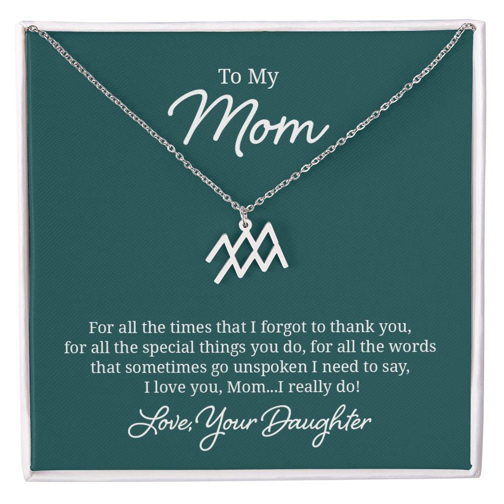 To My Mom For All The Times Zodiac Name Necklace-Express Your Love Gifts