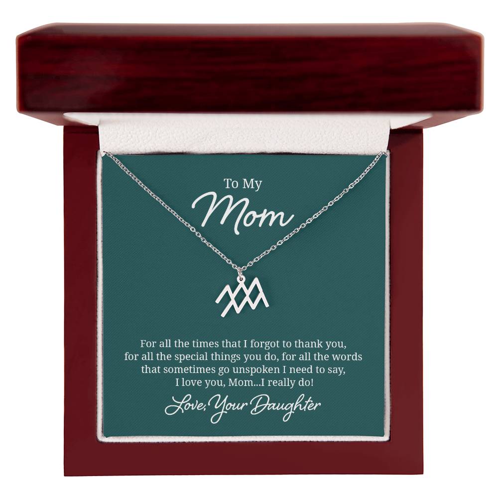 To My Mom For All The Times Zodiac Name Necklace-Express Your Love Gifts