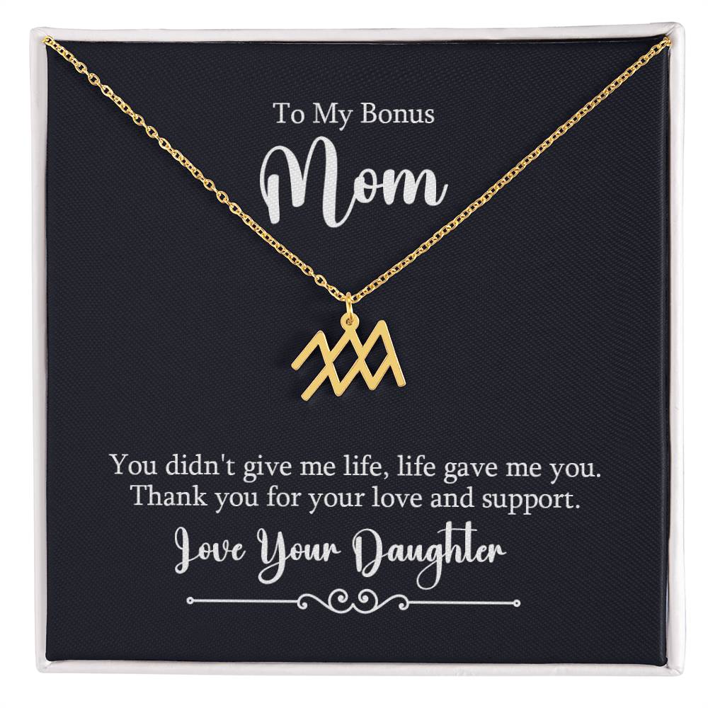 To My Bonus Mom Life Gave Me You Zodiac Name Necklace-Express Your Love Gifts