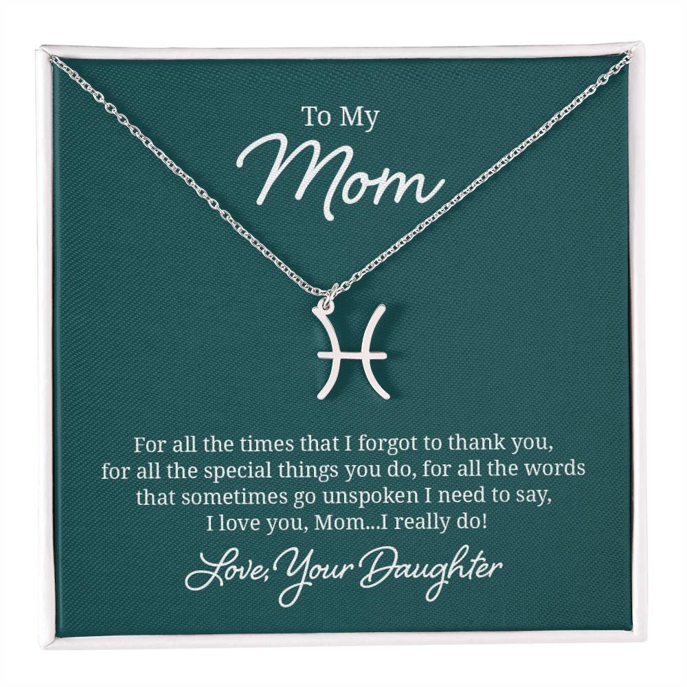 To My Mom For All The Times Zodiac Name Necklace-Express Your Love Gifts