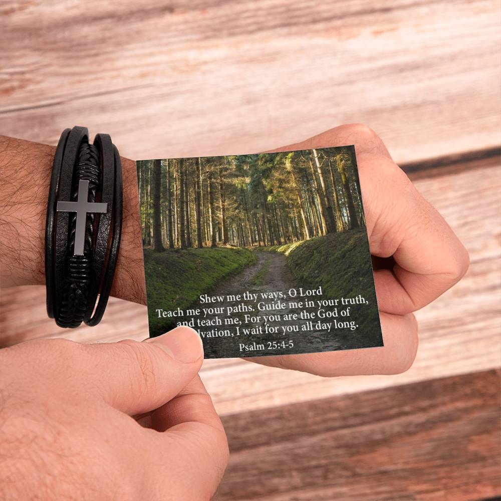 Guide & Teach Me lord in Psalm 25:4‭-‬5 Men's Stainless Steel & Vegan Leather Cross Bracelet - Vegan Leather with Stainless Steel-Express Your Love Gifts