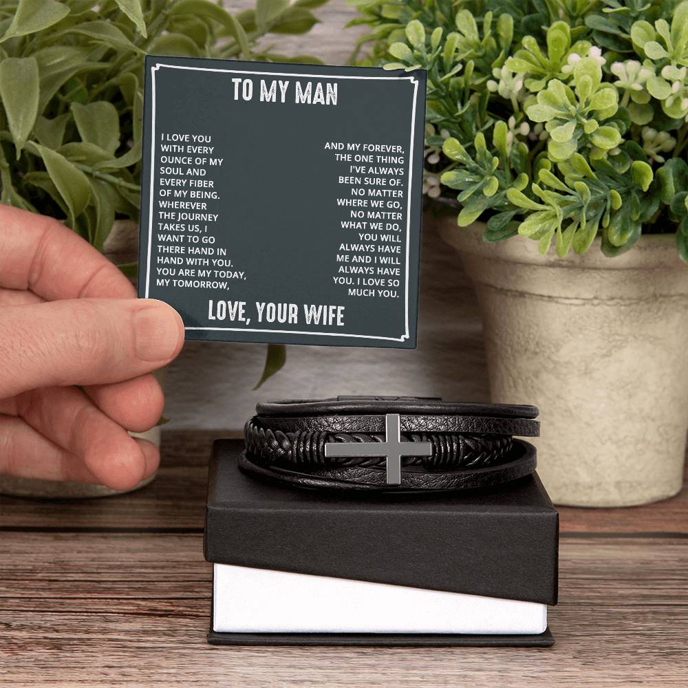 To My Man I Love You With Every Ounce Men's Cross Bracelet - Vegan Leather with Stainless Steel-Express Your Love Gifts