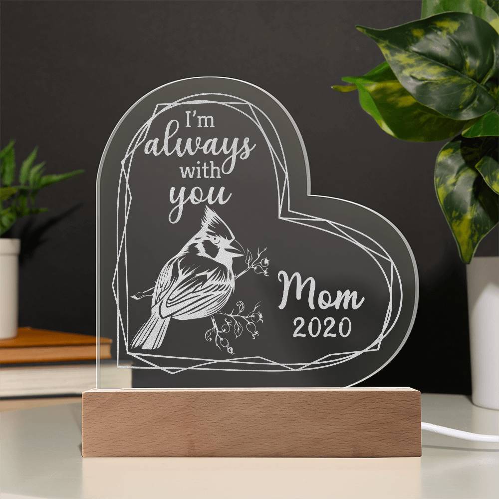I'm Always Engraved Acrylic Heart Plaque-Express Your Love Gifts