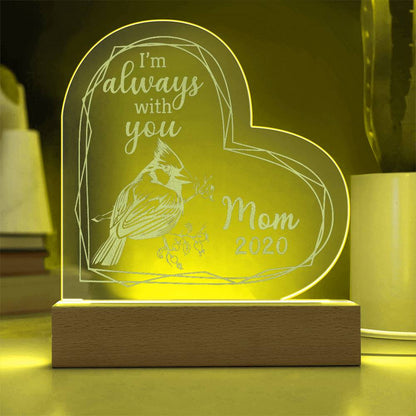 I'm Always Engraved Acrylic Heart Plaque-Express Your Love Gifts