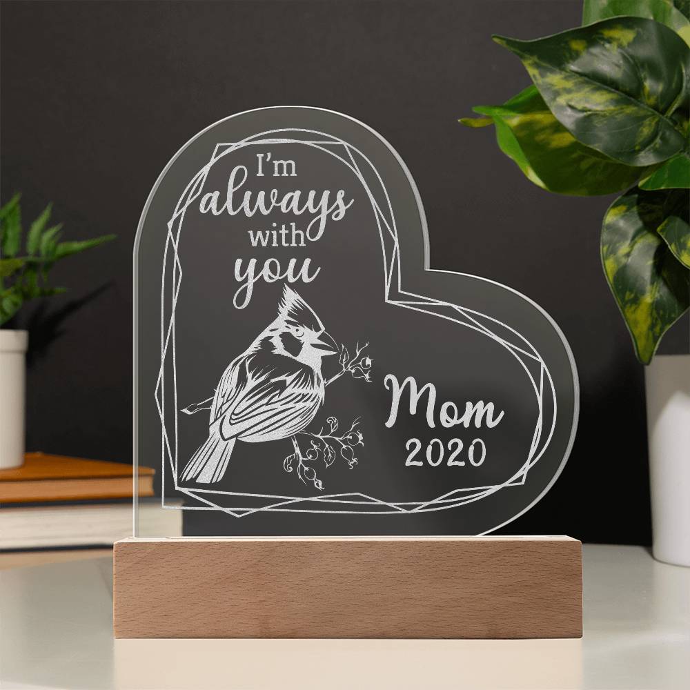I'm Always Engraved Acrylic Heart Plaque-Express Your Love Gifts