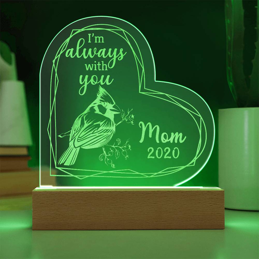 I'm Always Engraved Acrylic Heart Plaque-Express Your Love Gifts