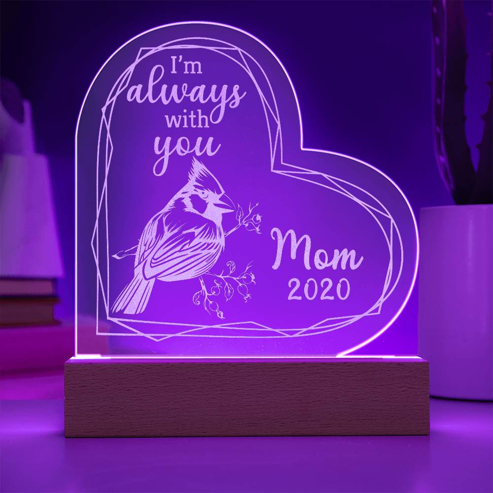I'm Always Engraved Acrylic Heart Plaque-Express Your Love Gifts