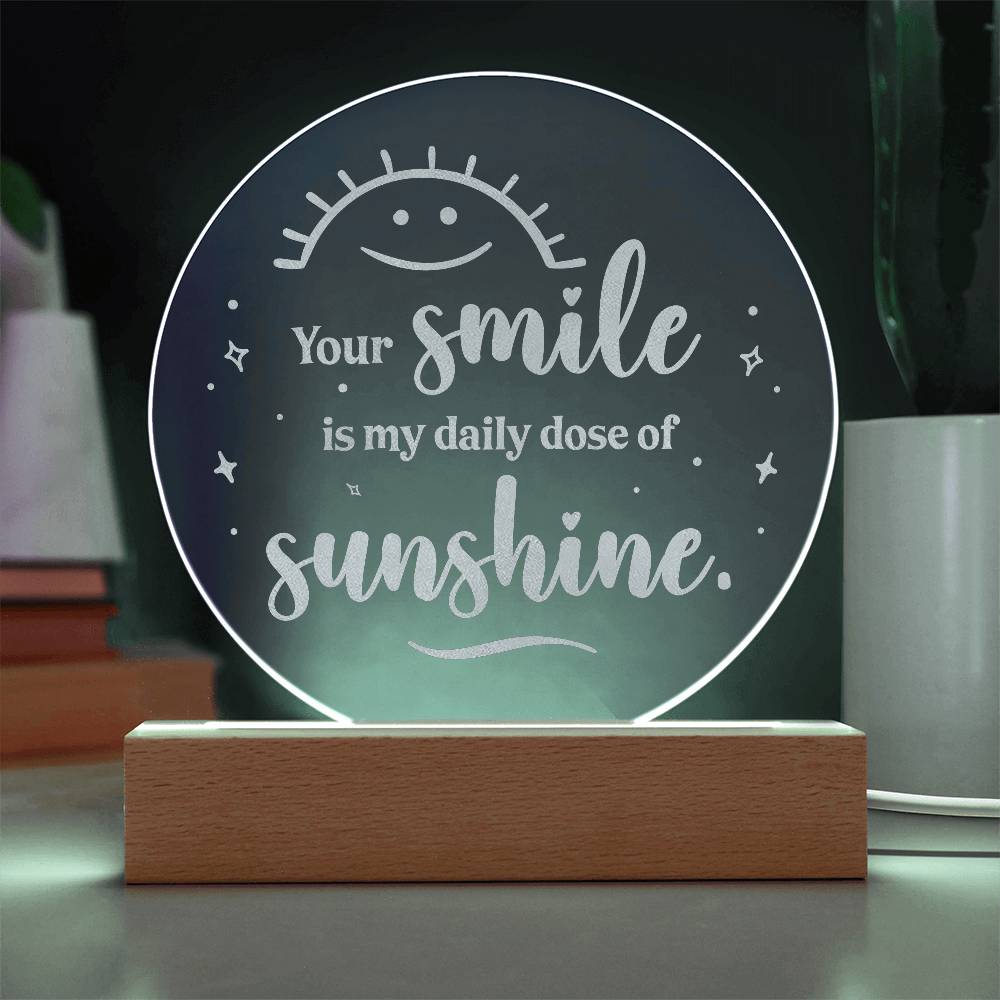 Smile is My Daily Dose Engraved Acrylic Circle Plaque-Express Your Love Gifts
